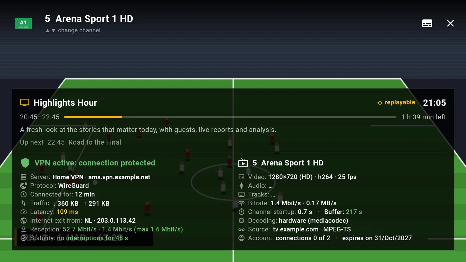 Info panel: VPN, reception, buffer and stream quality